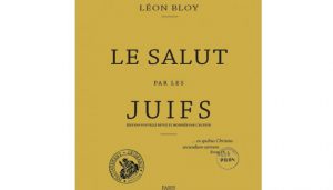 Bloy-lsalut-par-les-juifs-MPI