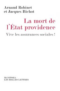 la mort de l etat providence