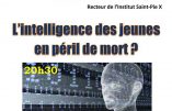 L’intelligence des jeunes en péril de mort (abbé Chautard)