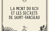 Marion Sigaut nous présente « La mort du roi et les secrets de Saint-Fargeau »