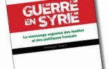 Syrie : montée des périls ! La Troisième guerre mondiale risque-t-elle d’éclater ?