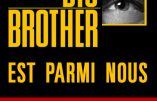 Big Brother est parmi nous (Daniel Depris)