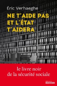 ne t'aide pas et l'Etat t'aidera