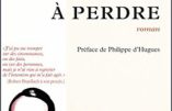 Six heures à perdre (Robert Brasillach)