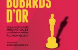 Cérémonies des Bobards d’Or 2018 : les « fake news » des médias au collier à l’honneur