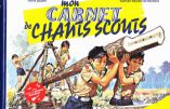 Mon carnet de chants scouts (Valérien Maxime de Monford avec illustrations de Pierre Joubert)