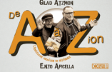 De A à Zion : l’abécédaire israélien de référence (Gilad Atzmon et Enzo Apicella)