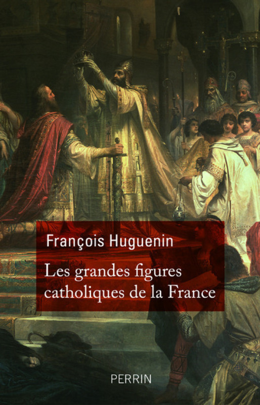 grandes-figures-catholiques-de-france