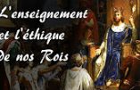 L’enseignement et l’éthique de nos Rois