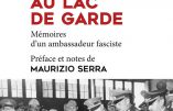 Du Palais de Venise au Lac de Garde – Mémoires d’un ambassadeur fasciste (Filippo Anfuso)