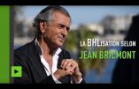 Jean Bricmont vs BHL : « La BHLisation des esprits : une dictature universelle »