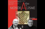 Analyse du mondialisme – Entretien entre Piero San Giorgio et Pierre Hillard