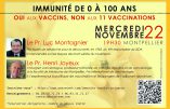 22 novembre 2017 à Montpellier – Conférence des Pr. Montagnier et Joyeux sur les vaccins