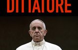 Un livre noir sur le pape François : « Le pape dictateur »