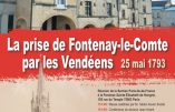 13 janvier 2018 à Paris – Conférence « La prise de Fontenay-le-Comte par les Vendéens »