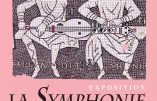 Jusqu’au 30 septembre 2018 – Exposition « La Symphonie médiévale »
