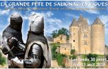 30 juillet, 6 & 13 août 2018 – Fête de Salignac-Eyvigues (Dordogne)