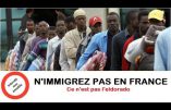 Africains, n’immigrez pas en Europe ! Encore un exemple de passeurs fournissant des réseaux d’esclaves