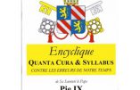 Quanta Cura et la condamnation des idées fausses, libérales, trompeuses et perverses (1) Analyse de l’abbé Beauvais