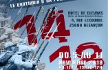 Centenaire de la Grande Guerre à Besançon – De la caserne à la tranchée ou le quotidien d’un poilu franc-comtois
