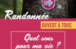 Quel sens à ma vie ? Peut-être une réponse lors d’une randonnée accompagnée des capucins de Morgon