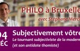 4 décembre 2018 à Bruxelles – Conférence de Stéphane Mercier : « Subjectivement vôtre »
