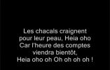 « Les chacals », un chant à nouveau à la mode !