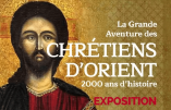 Jusqu’au 17 mars 2019 à Metz – Expo « La grande aventure des Chrétiens d’Orient »
