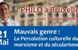 21 mai 2019 à Bruxelles – Mauvais genre : la Percolation culturelle du marxisme et du sécularisme