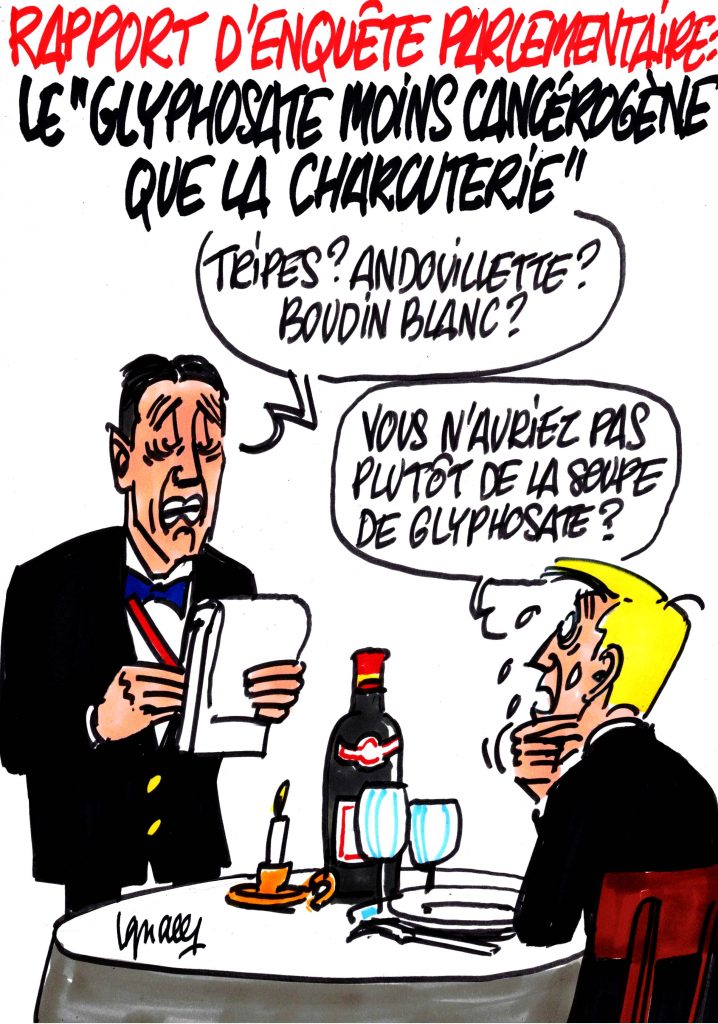 Ignace - "Le Glyphosate moins cancérogène que la charcuterie"