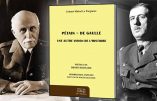 Pétain – De Gaulle : une autre vision de l’histoire (Colonel Michel Le Pargneux)