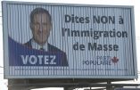 Canada – Censure des affiches « Dites NON à l’immigration de Masse »