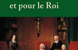 Pour Dieu et pour le Roi (Marie-Joëlle Guillaume)