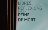 Libres réflexions sur la peine de mort (Jean-Louis Harouel)