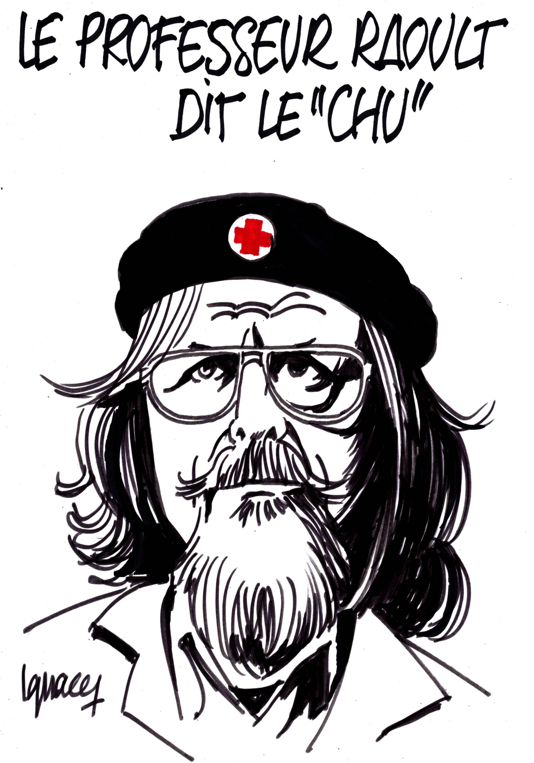 Ignace - Professeur Raoult, dit le "Chu"