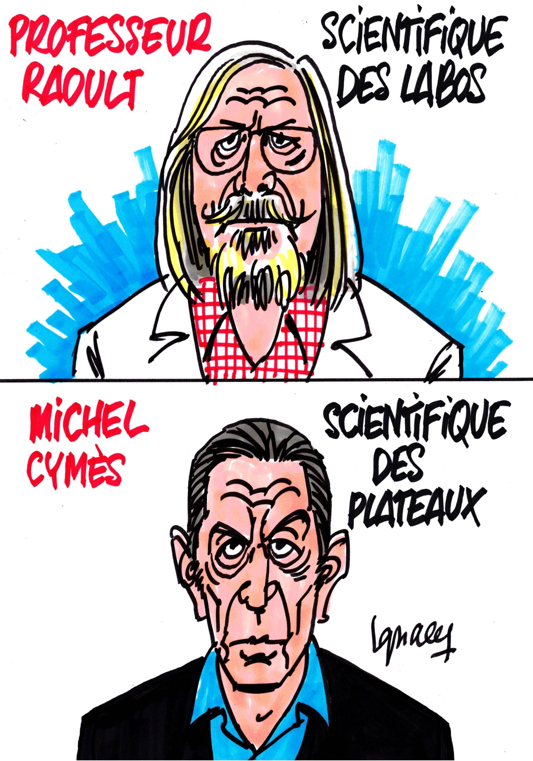 Ignace - Professeur Raoult et confrère