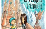 BD – Bernadette & Lourdes : l’enquête