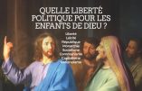 Quelle liberté politique pour les enfants de Dieu ?